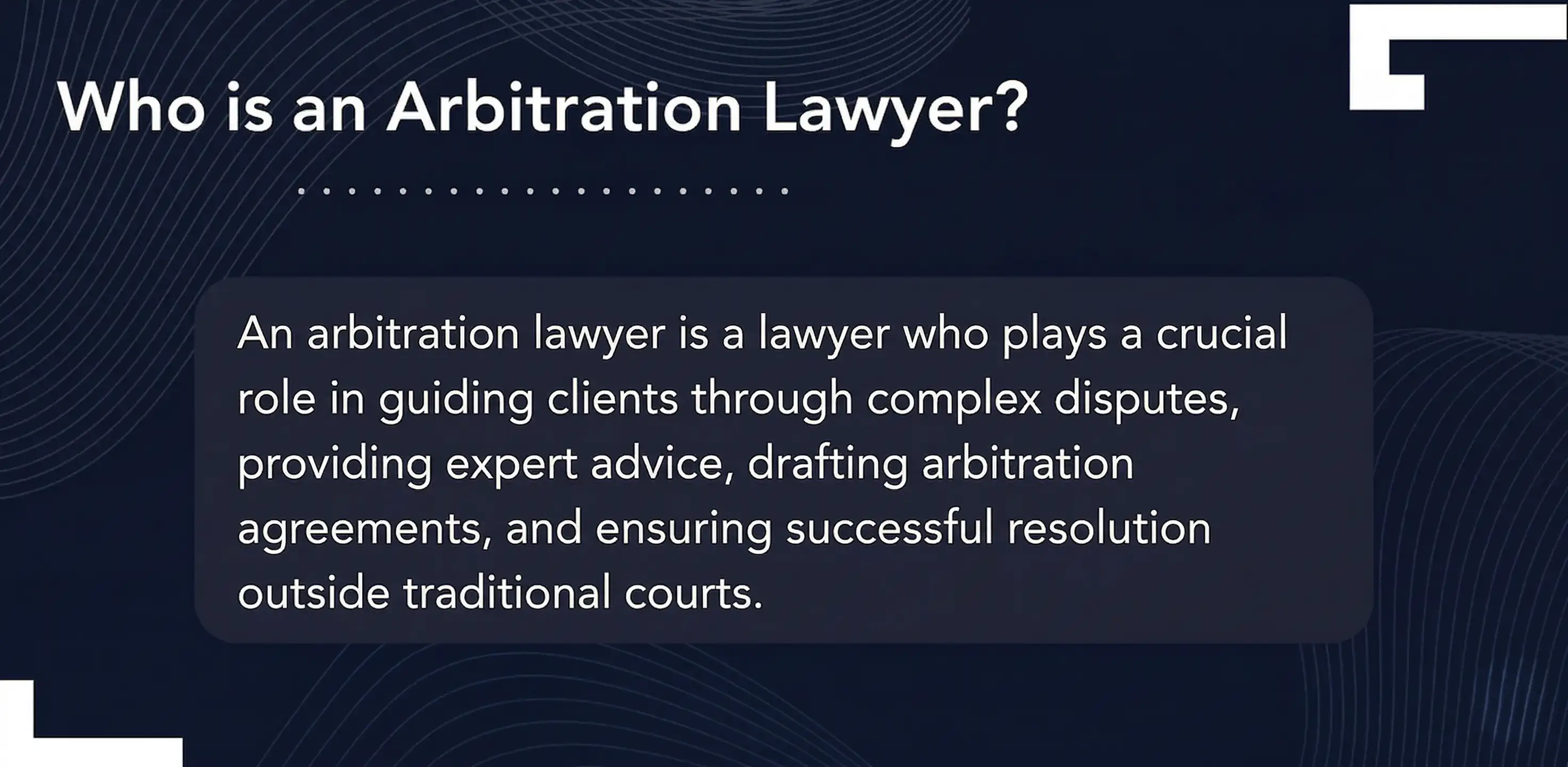 who is an arbitration lawyer